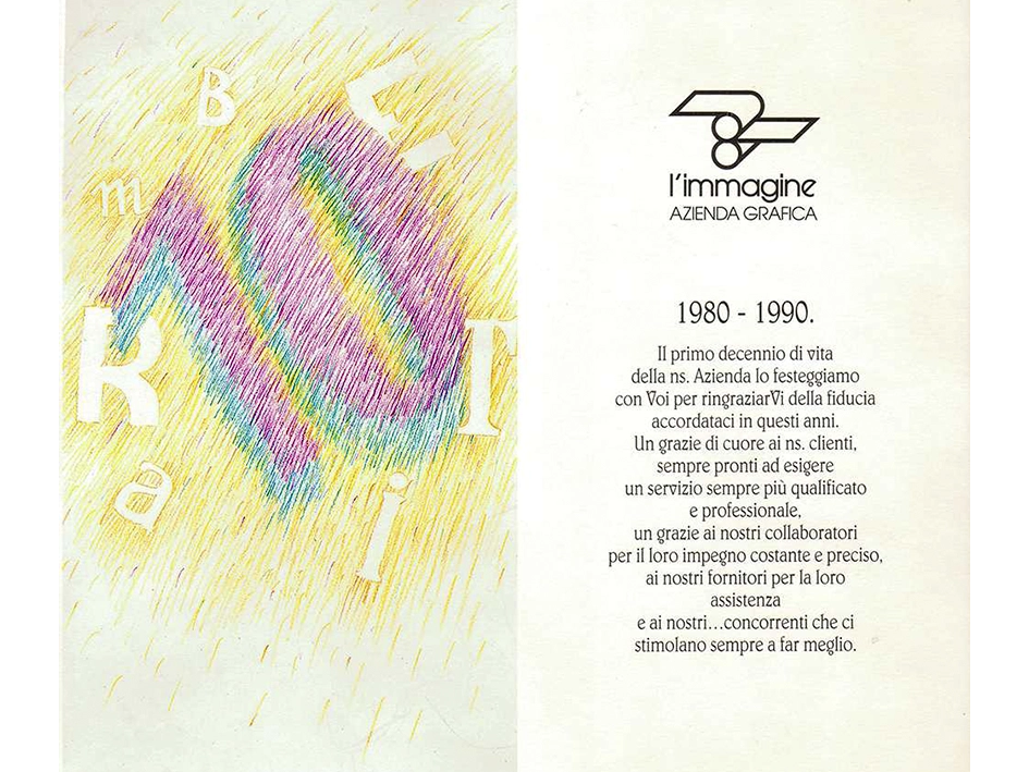 L'Immagine / the first ten years 1980 - 1990